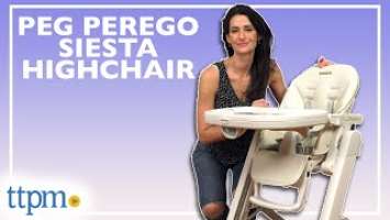 Siesta Highchair from Peg Perego Review!