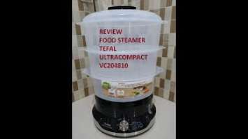 REVIEW TEFAL ULTRACOMPACT FOOD STEAMER VC204810 | GEAVLOG #32