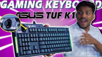 ASUS TUF K1 RGB Premium Gaming Keyboard Review | Worth Buying?