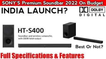 New Sony HT-S400 2.1ch Soundbar | Premium Dolby Digital Soundbar | Full Specs&Features | IndiaLaunch