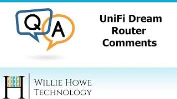 UniFi Dream Router - Viewer Comments Reviewed