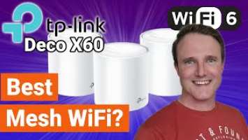 THE MESH WIFI UPGRADE YOUR HOME NEEDS! | TP-Link Deco X60 AX3000 Review