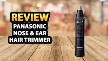 Panasonic ERGN30H Nose & Ear Hair Trimmer Unboxing & Review