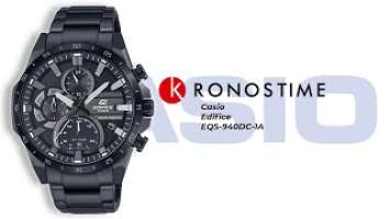 Casio Edifice EQS-940DC-1A - KronosTime.RU обзор часов