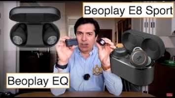 Bang & Olufsen Beoplay EQ vs. Beoplay E8 Sport