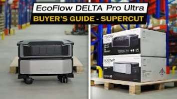 EcoFlow Delta Pro Ultra - Supercut - Ultimate Guide to the Newest Portable Power Station