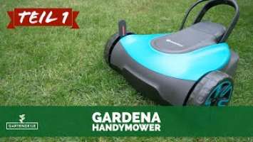 (1/2) Gardena Akku Rasenmäher HandyMower Li-18/22 im Praxistest