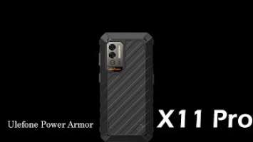 No Doubt  This is Truly Rugged Smart Phone |  Ulefone Power Armor X11 Pro