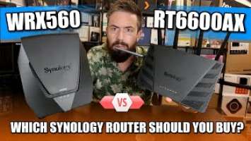 Synology WRX560 vs RT6600ax Router Comparison - Which Should You Buy?