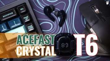 ACEFAST Crystal Earbuds T6 Review | Great BASS | Great Mic