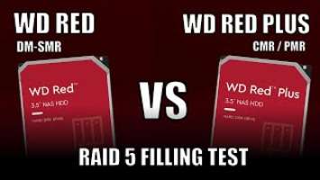 WD Red vs WD Red Plus - RAID Fill Test