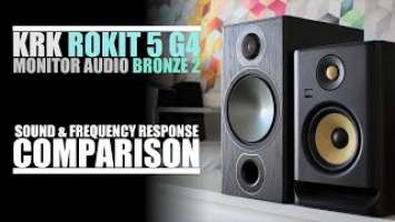 KRK Rokit 5 G4 RP5G4 vs Monitor Audio Bronze 2 + Denon PMA-600NE  ||   Sound & Frequency Comparison