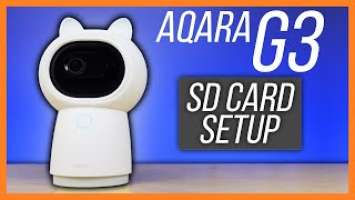 How to Install the Micro SD Card in The Aqara G3 Camera Hub + Settings