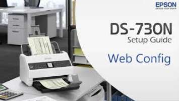 Epson DS-730N How to access to Web Config