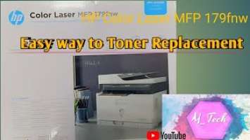 How to Replace toner for Hp color laser MFP 179fnw| how to change toner for Hp laser MFP 170series