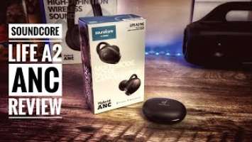 Soundcore Life A2 ANC Review (Life Dot 2 ANC)