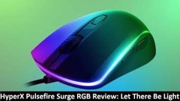 HyperX Pulsefire Surge RGB Review: Let There Be Light