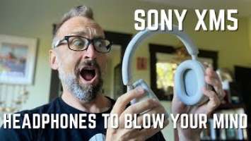 SONY WH-1000XM5 HEADPHONES [THESE THINGS WILL CHANGE YOUR LIFE!] unboxing & review