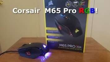 Corsair M65 Pro RGB - My Review!