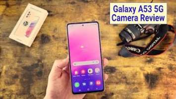 Samsung Galaxy A53 5G - Camera Review