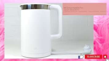 Xiao Mi Smart Kettle Pro Unboxing!