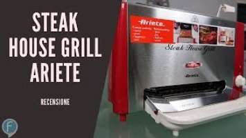ARIETE Steak House Grill: RECENSIONE della griglia verticale