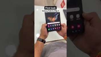 First Look of Galaxy Fold 4 / Flip 4  #samsung #galaxy #fold4 #flip4