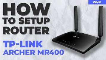 ✅ How to Setup TP-Link Archer MR400