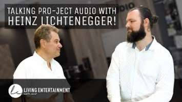 A Conversation With Pro-Ject Audio Systems Heinz Lichtenegger