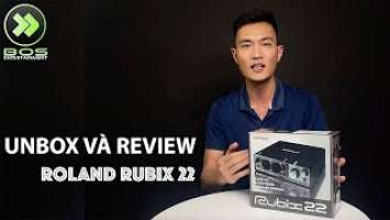 Unbox & QuickReview Roland Rubix22