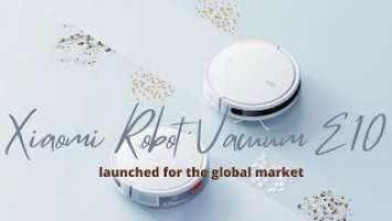 Xiaomi Robot Vacuum E10 4000 pa Suction Power Launched Global Market