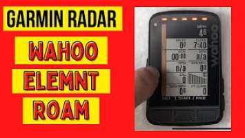 Wahoo Elemnt Roam: How to Pair & Configure Garmin Radar RVR315 & RLTL515 #wahoo #garmin