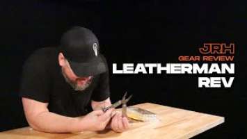 Leatherman Rev - GEAR REVIEW