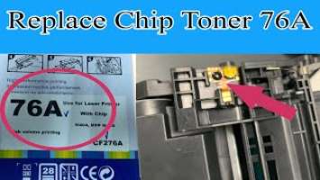 How to change chip toner HP 76A | HP LaserJet pro M404dn toner