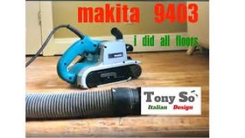 Makita 9403 job done