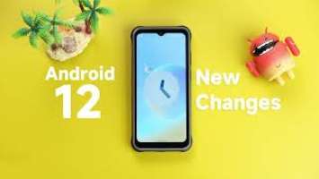 Android 12 New Changes On Ulefone Power Armor 14 Pro