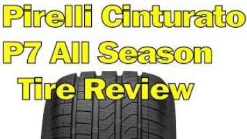 Pirelli Cinturato P7 All Season Tire Review