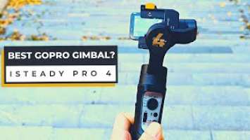 Your GoPro Needs This?!  iSteady Pro 4 Action Camera Gimbal Review & Use Cases