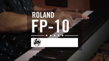 Roland FP-10 Digital Piano - All Playing, No Talking! | Better Music