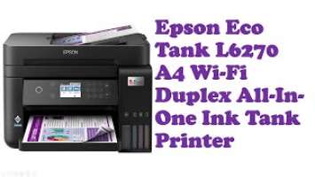 Epson EcoTank L6270 A4 Wi Fi Duplex All In One Ink Tank Printer #printer #subscribe #sub #unboxing