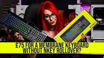 Corsair K55 RGB PRO XT - with membrane keys for £75!