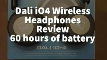 Dali iO4 Wireless Bluetooth Headphones Review - 60 hours battery & more!