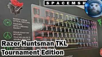 Razer Huntsman Tournament Edition TKL Unboxing and Review