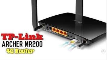 TP-Link Archer MR200 Unboxing And Configuration