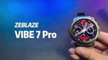 Zeblaze Vibe 7 PRO Unboxing | Invincible Rugged Lifestyle