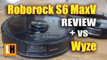 Roborock S6 MaxV Review - Unboxing, Features, Settings, Wyze Robot Vacuum Comparison