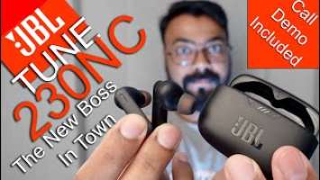 Indepth JBL Tune 230 NC Review | Call Demo & Sound Tested | Best TWS Under 6000?