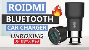 Xiaomi Roidmi 3S Bluetooth Car Charger | Unboxing | Review