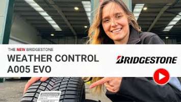 Bridgestone Weather Control A005 EVO | Bridgestone's All-Season Tyre