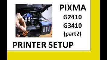 PIXMA G2010 G2410 G2411 G2415 G2510 G3010 G3410 G3411 G3415 G3510 (part2) - Printer Setup